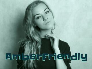 AmberFriendly