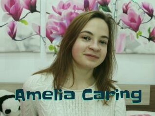 Amelia_Caring