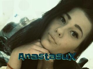 AnastasuX