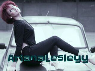 ArianaLesleyy