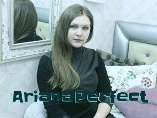 ArianaPerfect