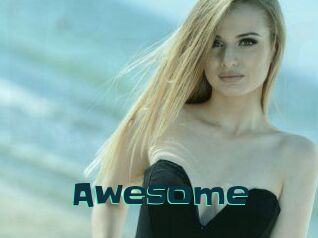 Awesome