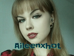 Aileenxhot