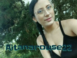 Aitanarouse22
