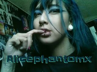 Alicephantomx