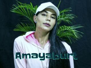 Amayaburt
