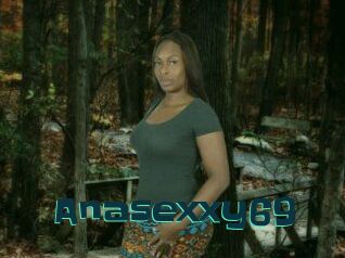 Anasexxy69