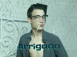 Arrigooo