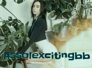 Assolexcitingbb