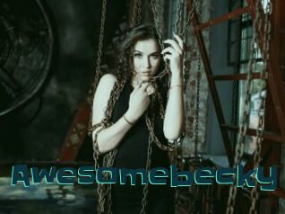 Awesomebecky