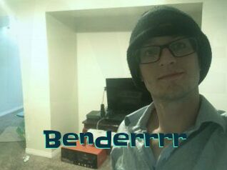 Benderrrr