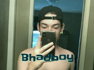Bhadboy