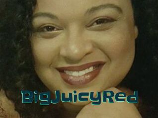 BigJuicyRed
