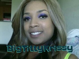 BigTittyKrissy
