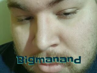 Bigmanand