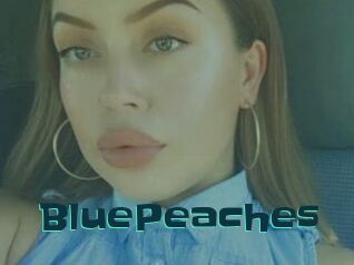 BluePeaches