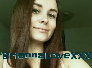 BriannaLoveXXX