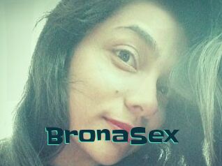 BronaSex