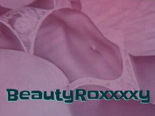 BeautyRoxxxxy