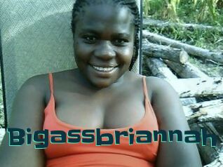 Bigassbriannah