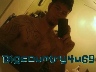 Bigcountry4u69