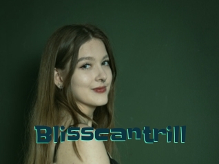 Blisscantrill