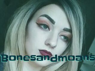 Bonesandmoans