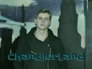 ChandlerLand