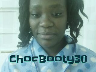 ChocBooty30
