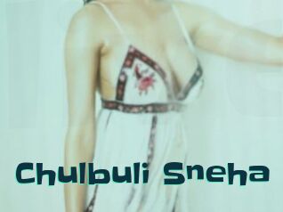 Chulbuli_Sneha