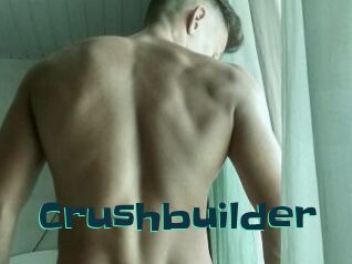 Crushbuilder