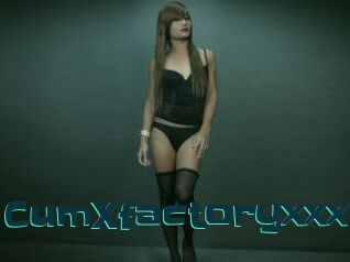 CumXfactoryxxx