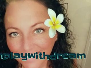 Cumplaywithdream