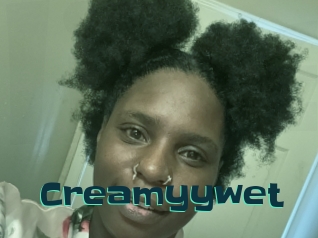Creamyywet