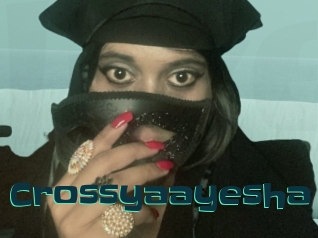 Crossyaayesha