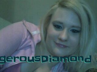 DangerousDiamond