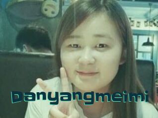 Danyangmeimi