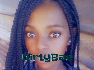 DirtyBae