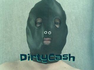 DirtyCash