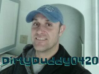 DirtyDuddy0420