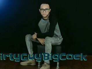 DirtyGuyBigCock