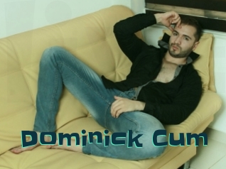 Dominick_Cum