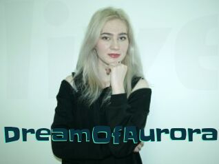 DreamOfAurora