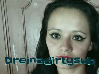 Dreinadirtysub