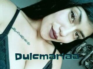 Dulcmariaa