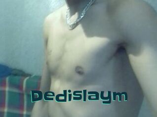 Dedislaym