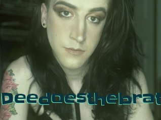 Deedoesthebrat