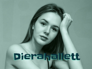 Dierahallett