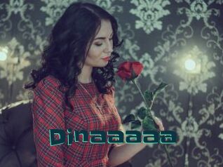 Dinaaaaa