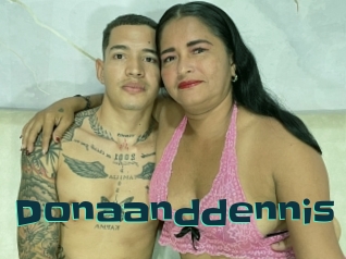 Donaanddennis